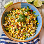 Mexican Corn Salad Recipe: 20-Minute Foolproof & Perfectly Easy Summer Side